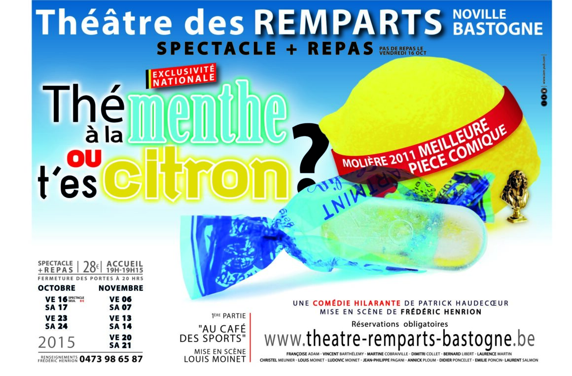 2976_9525 - Théâtre des Remparts - Affiche A3_decoupe - Copie 2015 :   Thé à la menthe ou t’es citron ? P. Haudecoeur et D. Navarro / Café des Sports, J.-P. Martinez